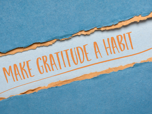 How to Turn Gratitude Into a Daily Habit: Practical Tips and Strategies
