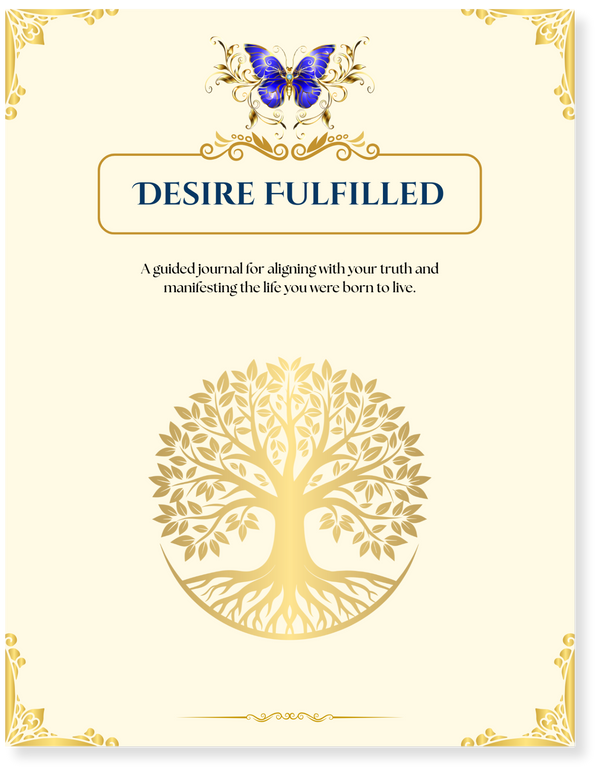 Desire Fulfilled: Gratitude-Based Manifestation Guide