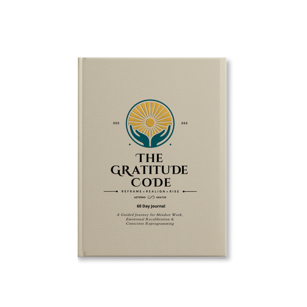 The Gratitude Code 60 Day Journal: Reframe  Realign - Rise